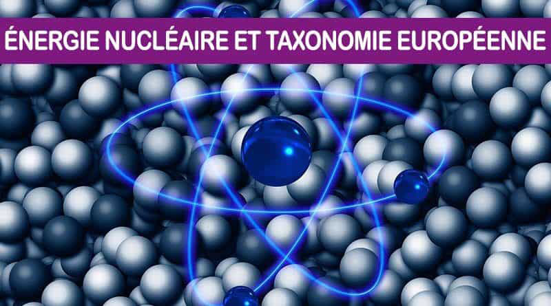 Énergie nucléaire et taxonomie européenne